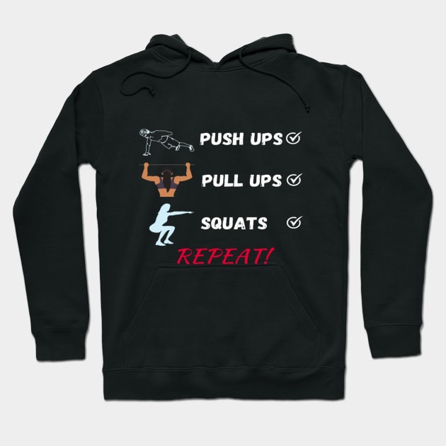 Pushups Pullups Squats Exercises Hoodie by Totality Addict